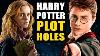 60 Mind Blowing Harry Potter Plot Holes Mega Compilation
