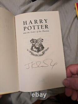 J K Rowling Signé Harry Potter et l'Ordre du Phénix Édition UK 1ère en reliure hardback