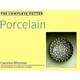 La Porcelaine Potter Complète Par Caroline Whyman Occasion