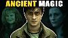 Pourquoi La Magie Ancienne Est-elle Utilisée Dans La Théorie Harry Potter